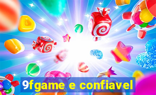 9fgame e confiavel